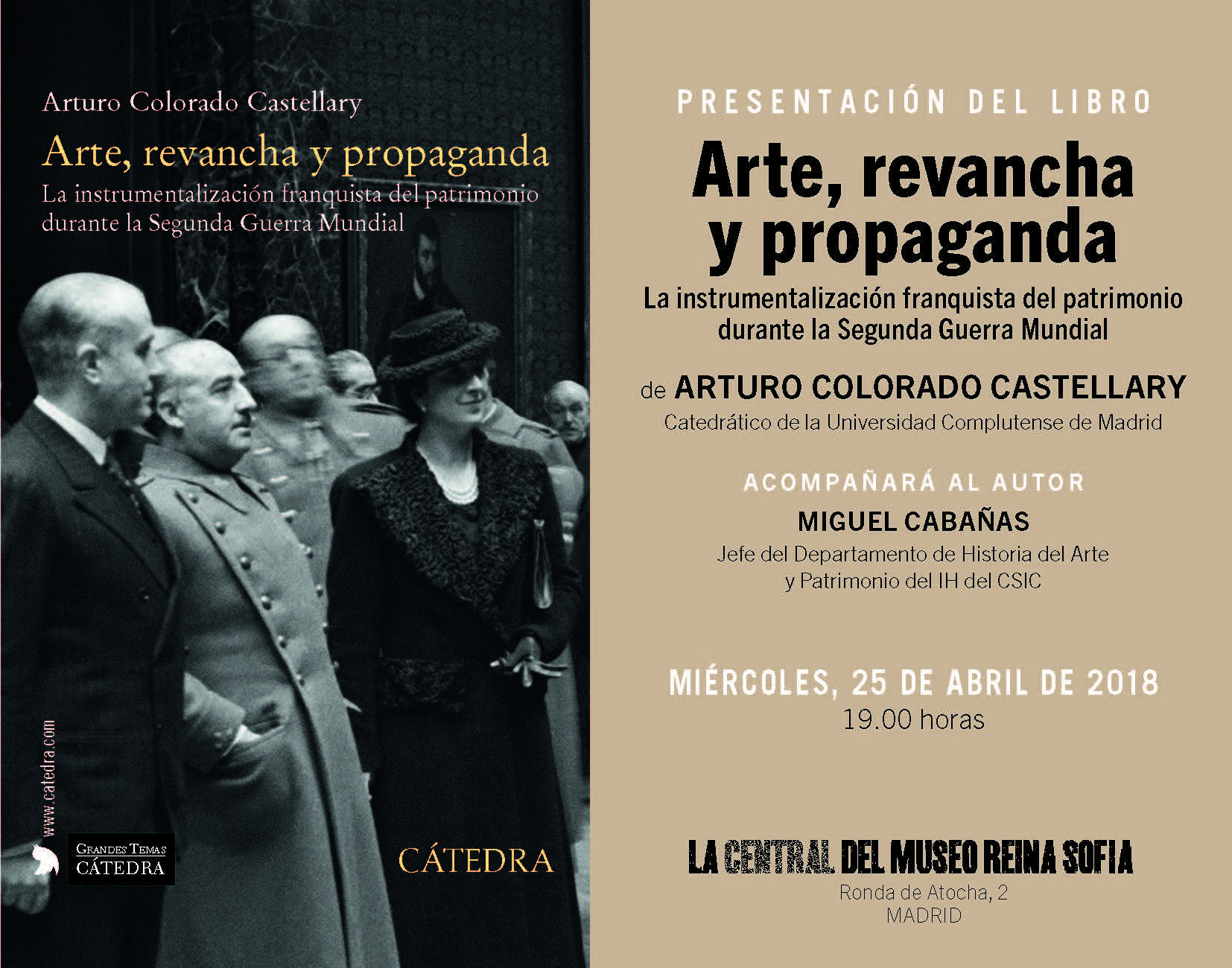 Presentación del libro "Arte, revancha y propaganda" del profesor Arturo Colorado Castellary