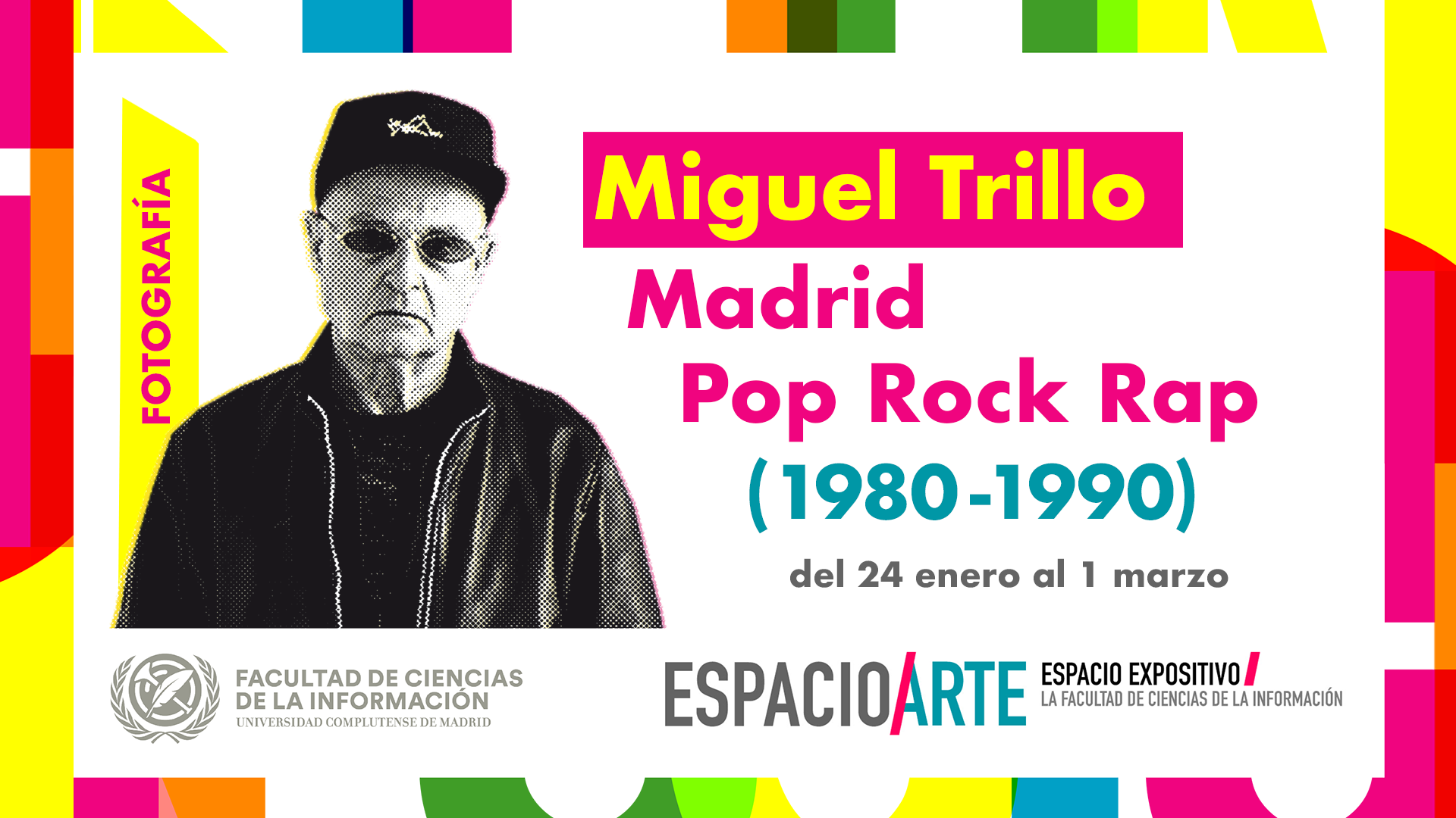 Nueva exposición en la Facultad: “Miguel Trillo: Madrid, Pop, Rock, Rap (1980-1990)” - 1
