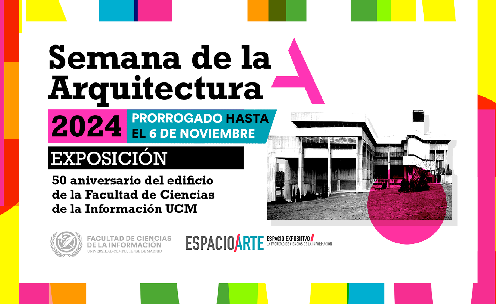 Exposición “50 años del edificio de la Facultad de Ciencias de la Información”